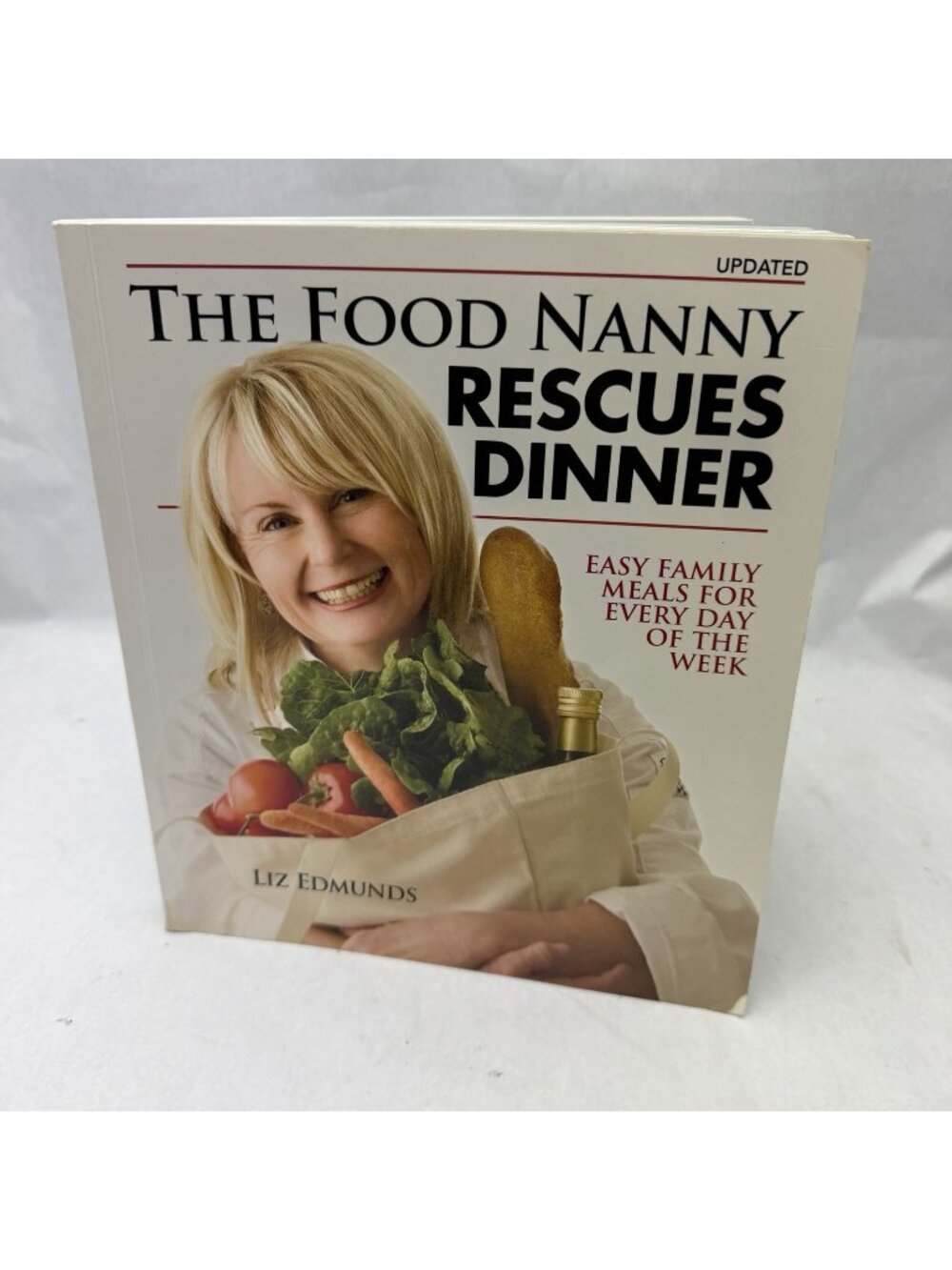The Food Nanny Rescues Dinner: Easy Family Meals for Every Day of the Week